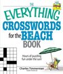 The Everything Crosswords For The Beach Book: Hours of Puzzling Fun Under the Sun! (Everything Books)