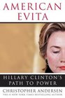 American Evita  Hillary Clinton's Path to Power