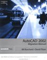 AutoCAD 2002 Migration Manual