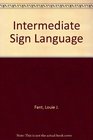 Intermediate Sign Language
