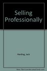 Selling Professionally
