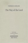 Way Of The Lord Essays In Old Testament Theology