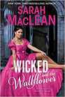 Wicked and the Wallflower (Bareknuckle Bastards, Bk 1)