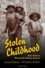Stolen Childhood Second Edition Slave Youth in NineteenthCentury America