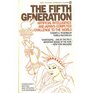 The Fifth Generation