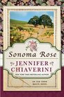 Sonoma Rose (Elm Creek Quilts, Bk 19)