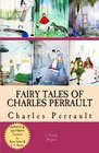 Fairy Tales of Charles Perrault: [Complete & Illustrated]