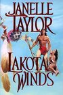 Lakota Winds (Lakota Skies/Janelle Taylor)