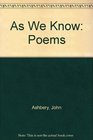 As We Know Poems