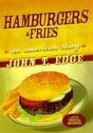 Hamburgers  Fries An American Story