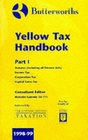 Butterworths' Yellow Tax Handbook 199899 Vol 1