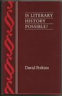 Is Literary History Possible