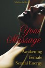 Yoni Massage Awakening Female Sexual Energy