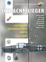 Schlachtflieger Luftwaffe Groundattack Units 19371945