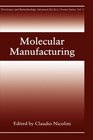 Molecular Manufacturing  Forum Series