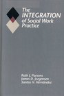 Integration of Social Work Practice