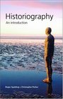 Historiography An Introduction