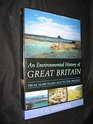 Environmental History of Great Britain