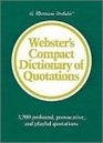 Webster's Compact Dictionary of Quotations