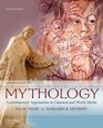 Introduction to Mythology Contemporary Approaches to Classical and World Myths