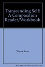 Transcending Self A Composition Reader/Workbook