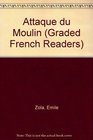 l'Attaque Du Moulin Book V Graded French Readers