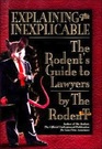 Explaining the Inexplicable The Rodent's Guide to Lawyers