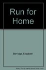 Run for Home