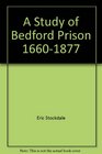A Study of Bedford Prison 16601877
