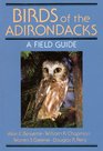 Birds of the Adirondacks A Field Guide