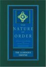 The Luminous Ground The Nature of Order Book 4