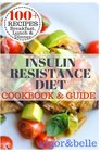 Insulin Resistance Diet: Cookbook & Guide: Prevent Pre-Diabetes, Diabetes & Sugar Free, Insuline Resistance, Diabetic Diet