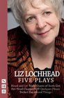 Liz Lochhead Five Plays