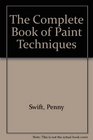 The Complete Book of Paint Techniques