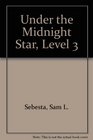 Under the Midnight Stars Part 1 Level 3 2nd Edition