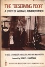 The deserving poor A study of welfare administration