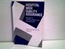 HospitalWide Quality Assurance Models for Implementation and Development