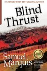 Blind Thrust (A Joe Higheagle Novel) (Volume 1)