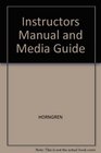 Instructors Manual and Media Guide