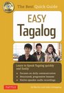 Easy Tagalog: Learn to Speak Tagalog Quickly and Easily