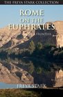 Rome on the Euphrates The Story of a Frontier