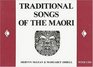 Traditional Songs of the Maori