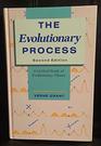 The Evolutionary Process A Critical Study of Evolutionary Theory