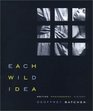 Each Wild Idea Writing Photography History