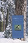 California Forests and Woodlands: A Natural History (California Natural History Guides)