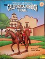 The California Mission Trail (Pathways of America)