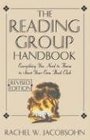 The Reading Group Handbook  Everything You Need to Know from Choosing Members to Leading Discussions