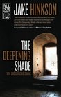 The Deepening Shade