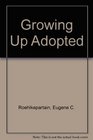 Growing Up Adopted