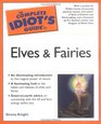 The Complete Idiot's Guide to Elves and Fairies
